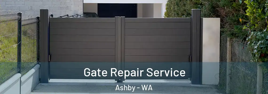  Gate Repair Service Ashby - WA