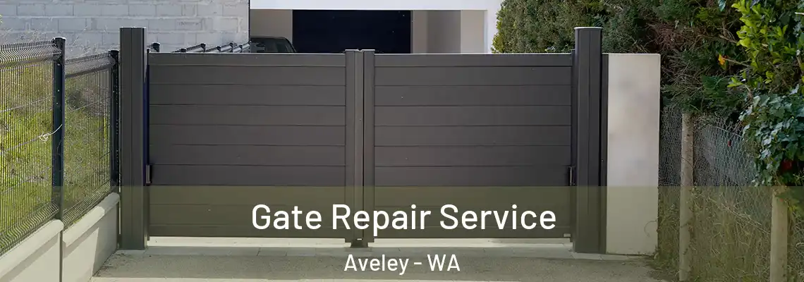  Gate Repair Service Aveley - WA