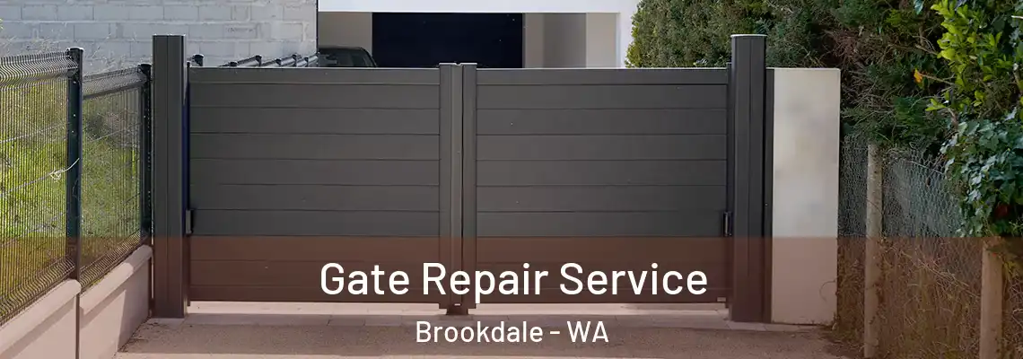  Gate Repair Service Brookdale - WA