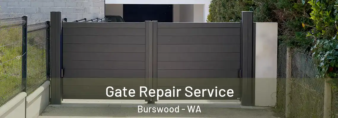  Gate Repair Service Burswood - WA
