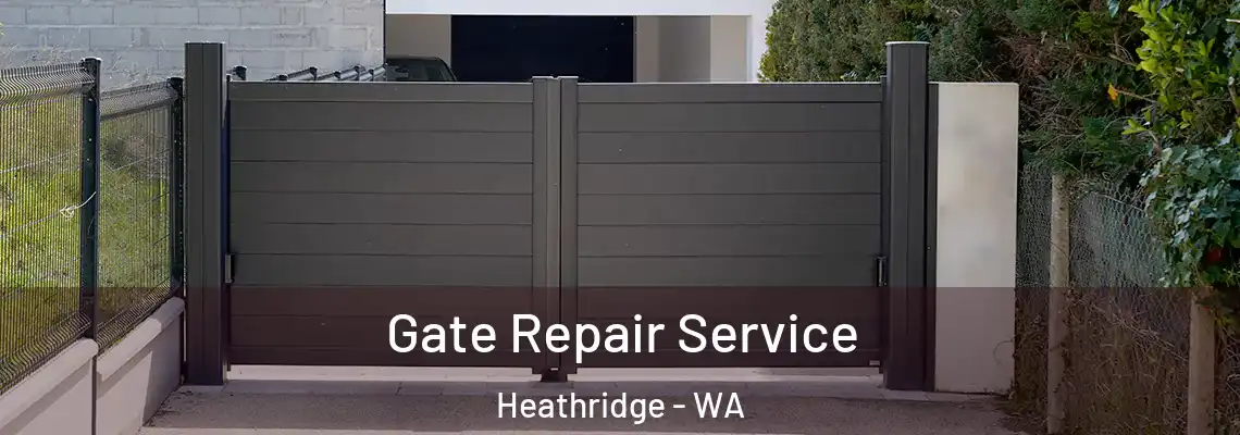  Gate Repair Service Heathridge - WA