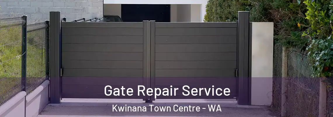  Gate Repair Service Kwinana Town Centre - WA