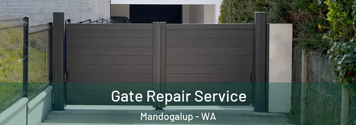  Gate Repair Service Mandogalup - WA