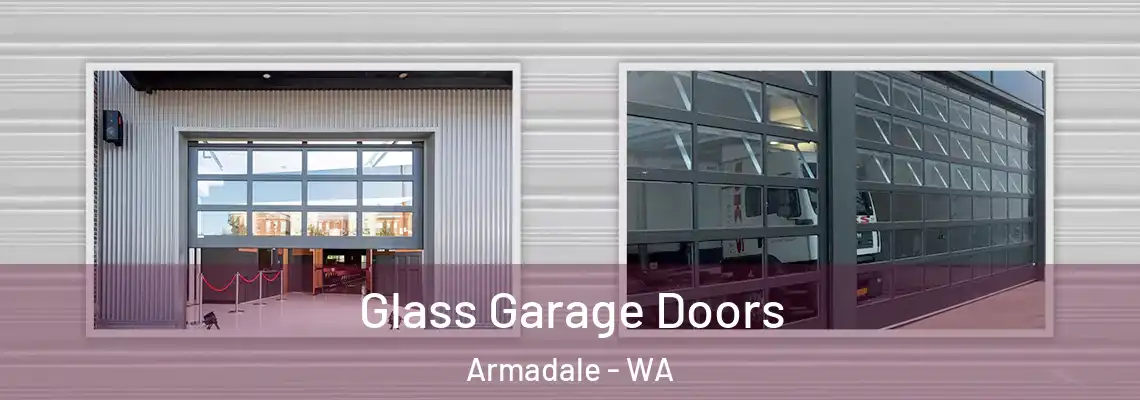  Glass Garage Doors Armadale - WA