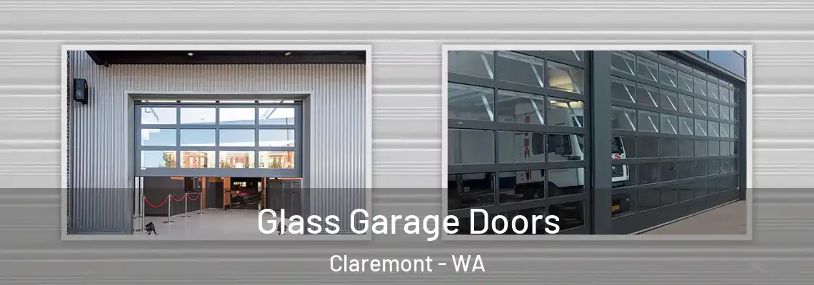  Glass Garage Doors Claremont - WA