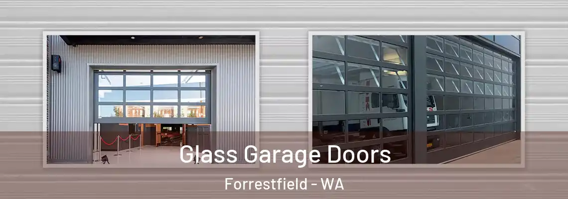  Glass Garage Doors Forrestfield - WA