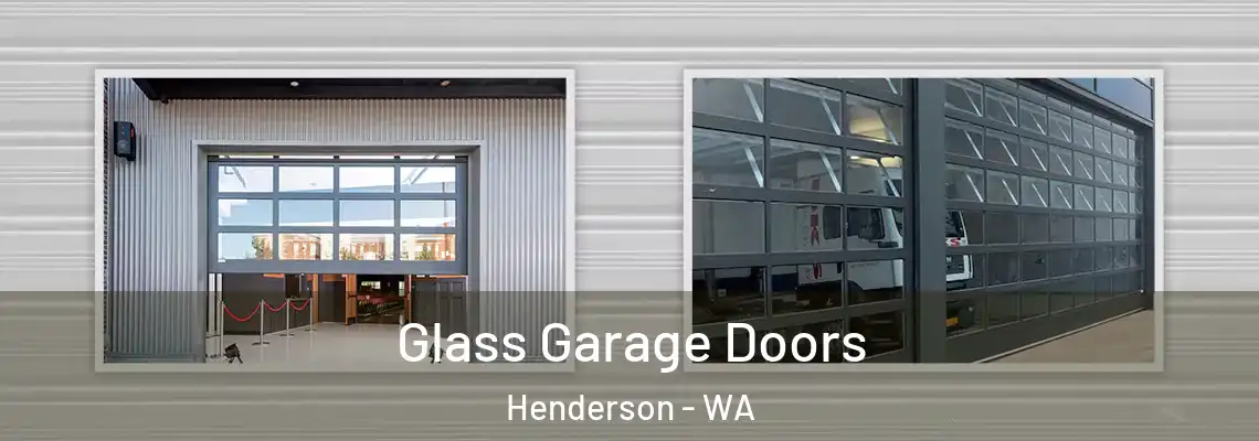  Glass Garage Doors Henderson - WA