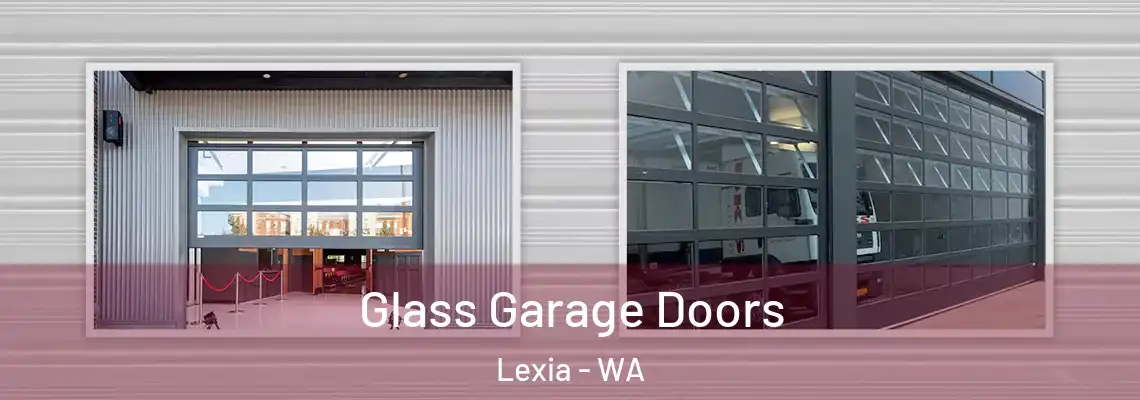 Glass Garage Doors Lexia - WA