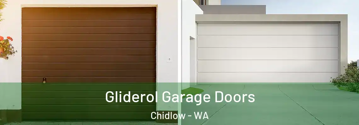  Gliderol Garage Doors Chidlow - WA