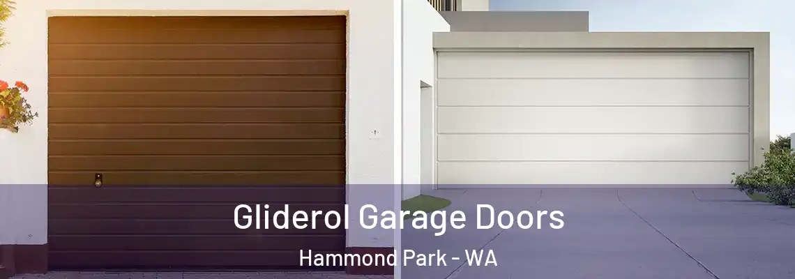  Gliderol Garage Doors Hammond Park - WA