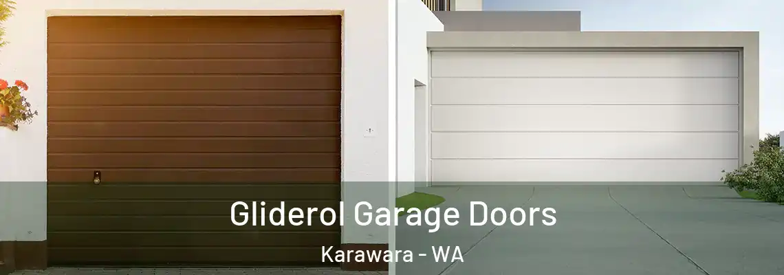  Gliderol Garage Doors Karawara - WA