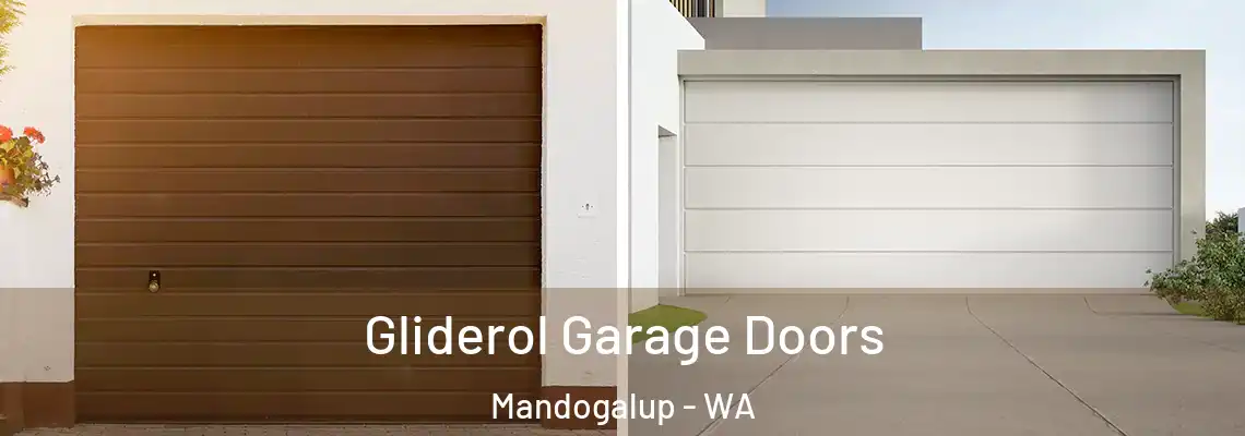  Gliderol Garage Doors Mandogalup - WA