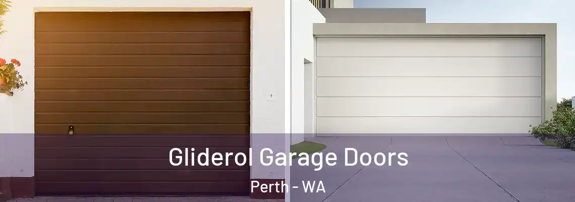  Gliderol Garage Doors Perth - WA