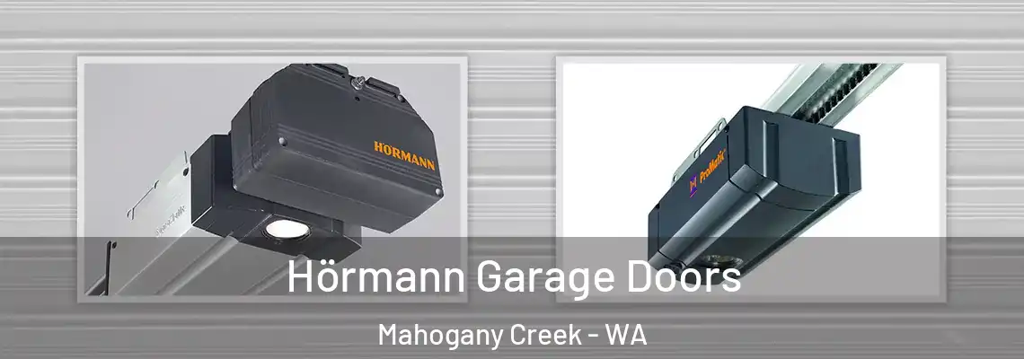  Hörmann Garage Doors Mahogany Creek - WA