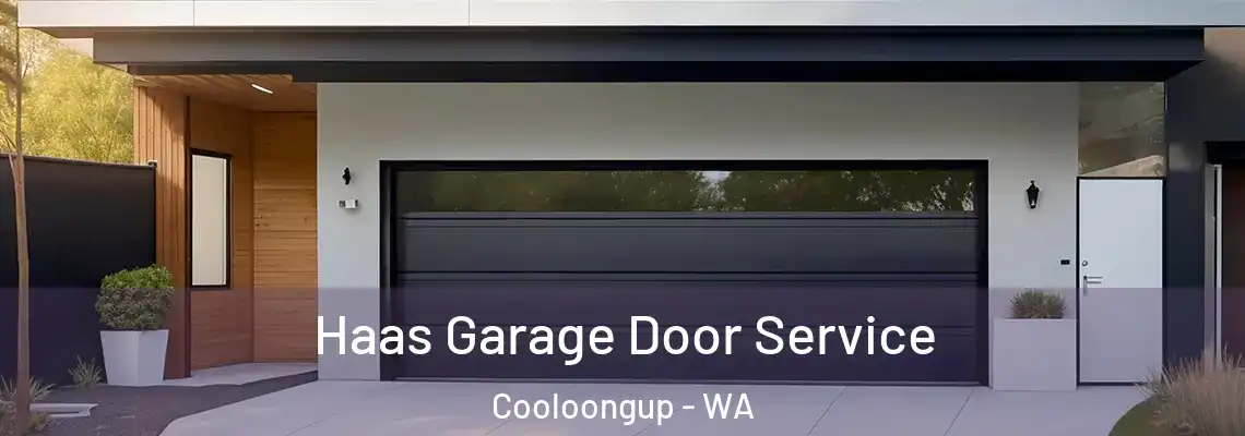 Haas Garage Door Service Cooloongup - WA