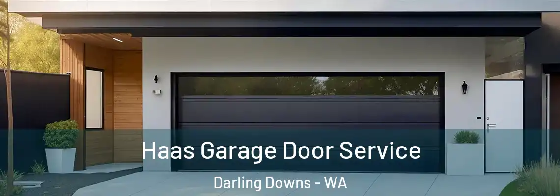  Haas Garage Door Service Darling Downs - WA