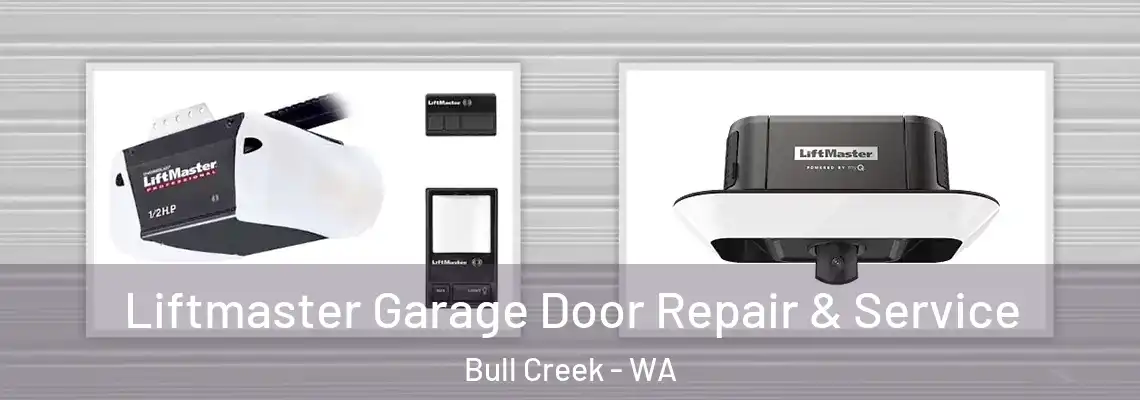  Liftmaster Garage Door Repair & Service Bull Creek - WA