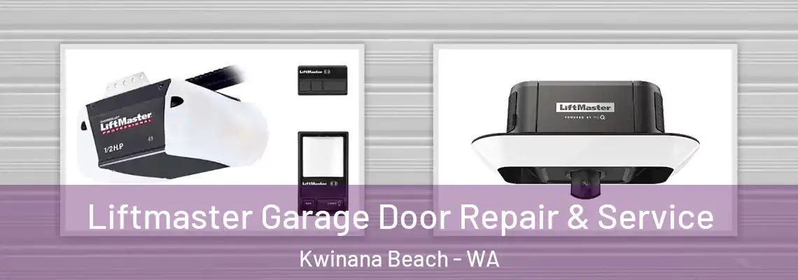  Liftmaster Garage Door Repair & Service Kwinana Beach - WA