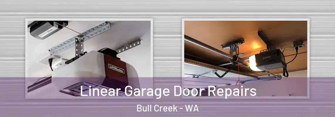 Linear Garage Door Repairs Bull Creek - WA