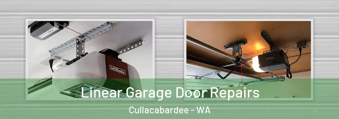  Linear Garage Door Repairs Cullacabardee - WA