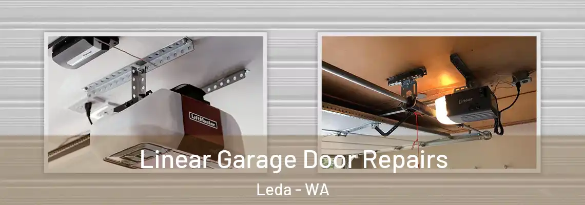  Linear Garage Door Repairs Leda - WA
