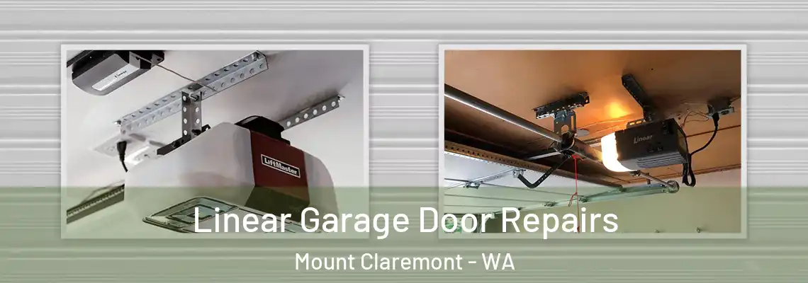  Linear Garage Door Repairs Mount Claremont - WA
