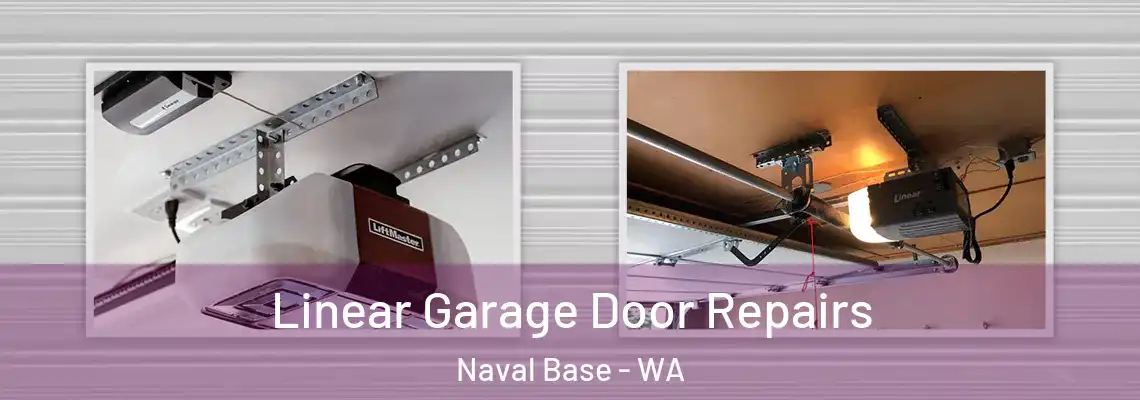  Linear Garage Door Repairs Naval Base - WA