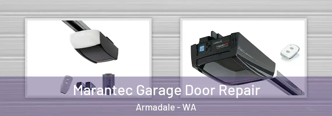 Marantec Garage Door Repair Armadale - WA