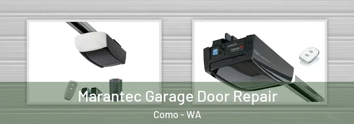  Marantec Garage Door Repair Como - WA