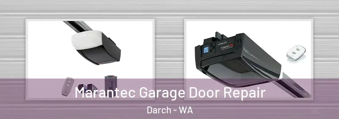  Marantec Garage Door Repair Darch - WA