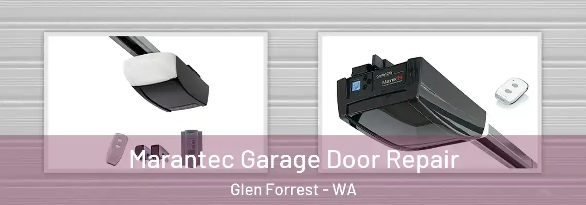  Marantec Garage Door Repair Glen Forrest - WA