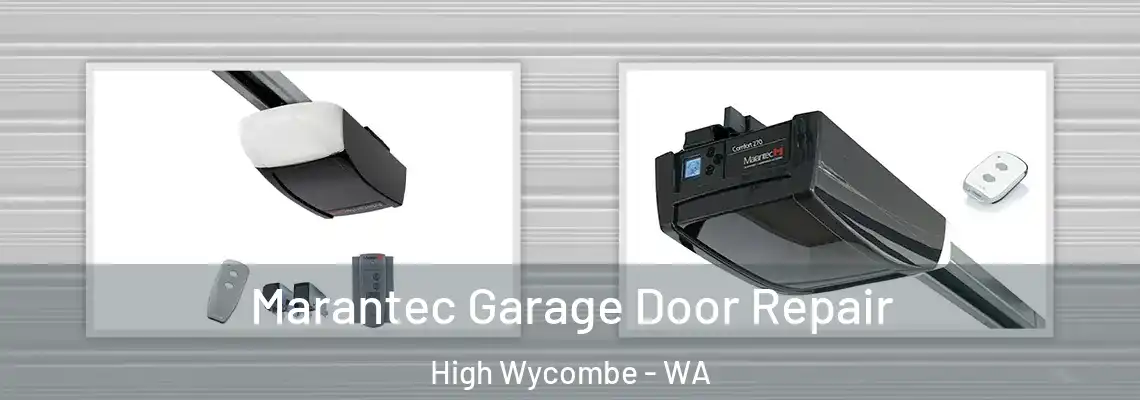 Marantec Garage Door Repair High Wycombe - WA