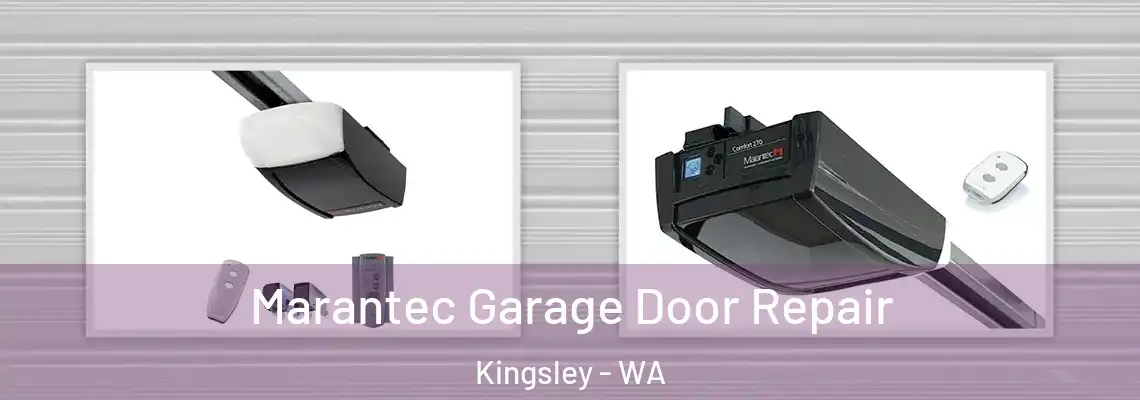  Marantec Garage Door Repair Kingsley - WA