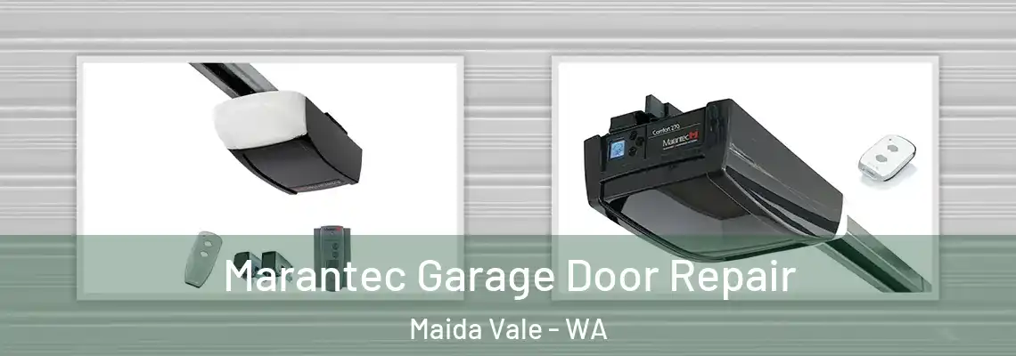 Marantec Garage Door Repair Maida Vale - WA