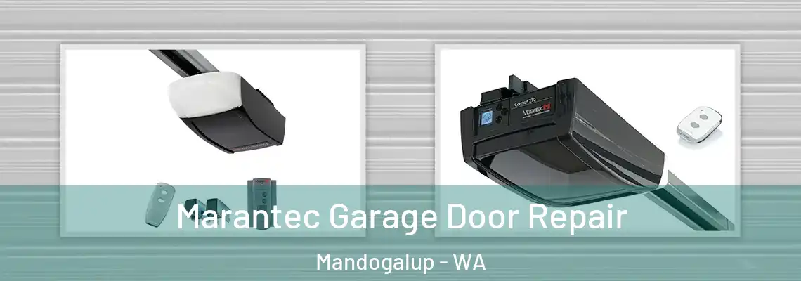  Marantec Garage Door Repair Mandogalup - WA