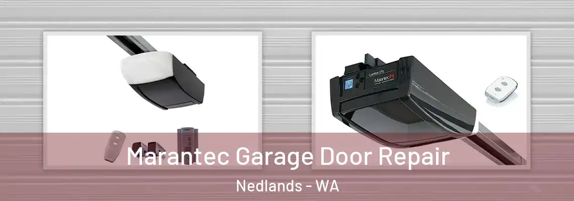 Marantec Garage Door Repair Nedlands - WA