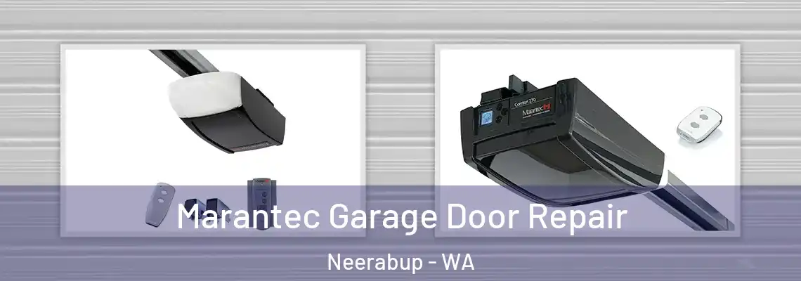  Marantec Garage Door Repair Neerabup - WA