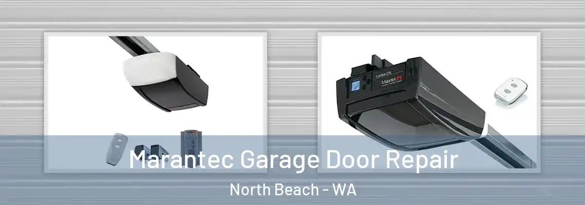  Marantec Garage Door Repair North Beach - WA