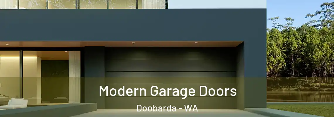  Modern Garage Doors Doobarda - WA