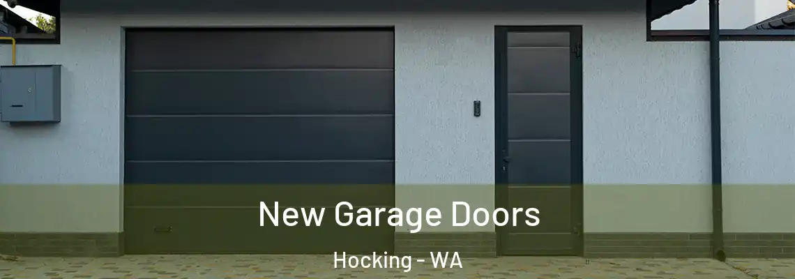  New Garage Doors Hocking - WA