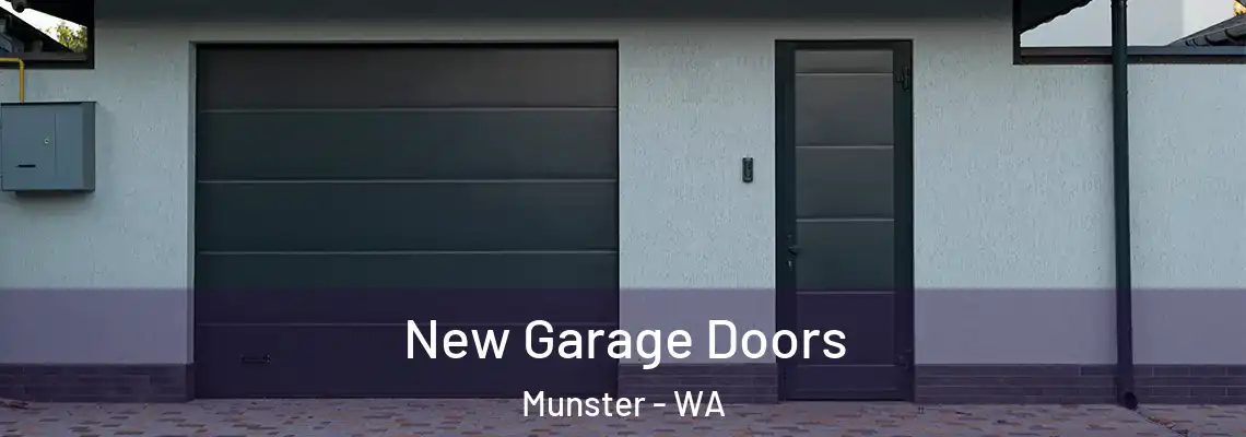  New Garage Doors Munster - WA