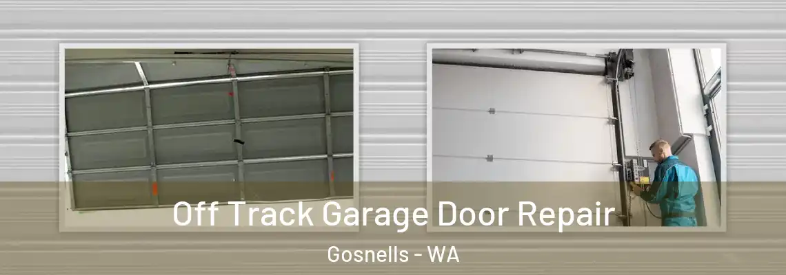  Off Track Garage Door Repair Gosnells - WA