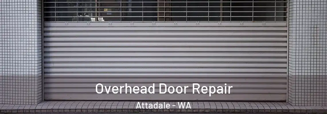  Overhead Door Repair Attadale - WA