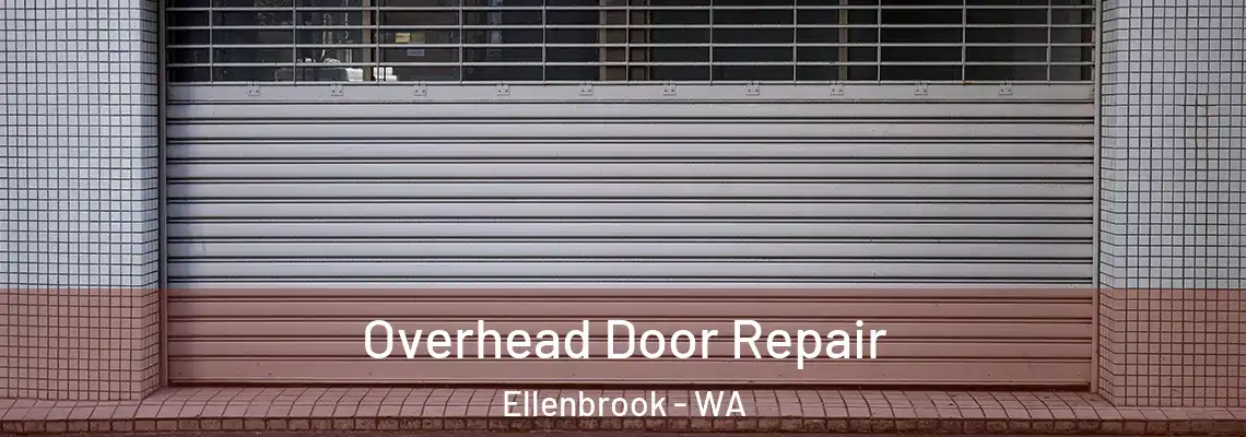 Overhead Door Repair Ellenbrook - WA