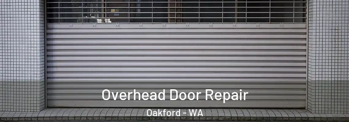  Overhead Door Repair Oakford - WA