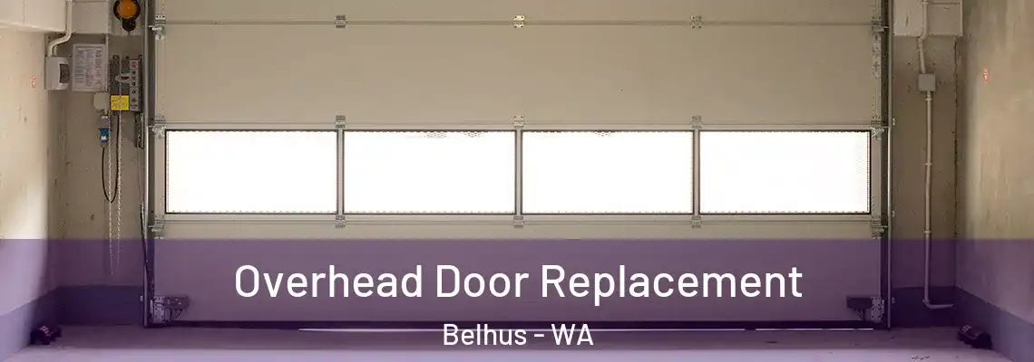  Overhead Door Replacement Belhus - WA