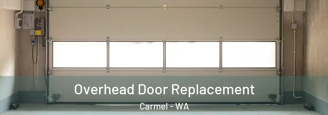  Overhead Door Replacement Carmel - WA