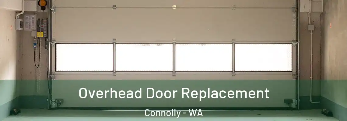  Overhead Door Replacement Connolly - WA