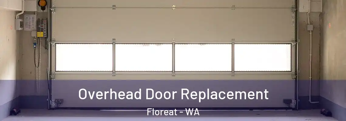  Overhead Door Replacement Floreat - WA