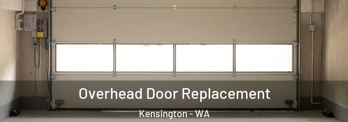  Overhead Door Replacement Kensington - WA